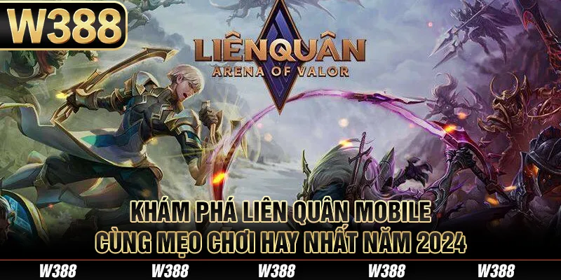 Liên Quân Mobile